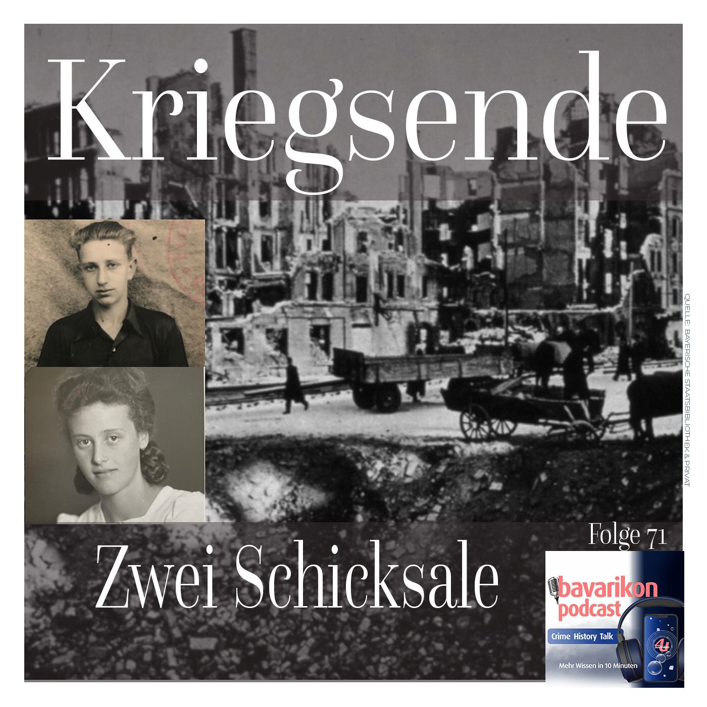 Foto von Franz Bartosik und Johanna Huber, dahinter das zerstörte München